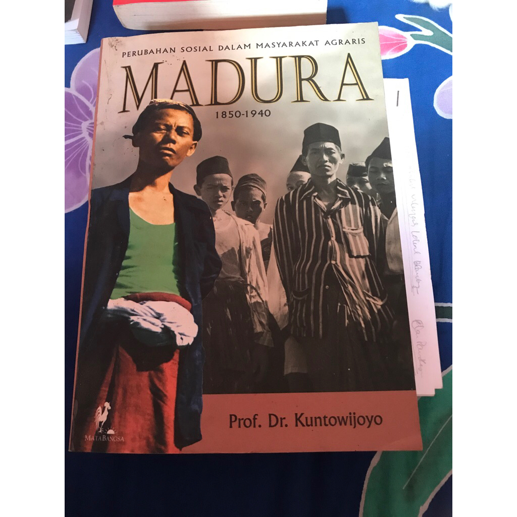 [BUKU KUNO ANTIK] Perubahan Sosial Dalam Masyarakat Agraris Madura 1850-1940