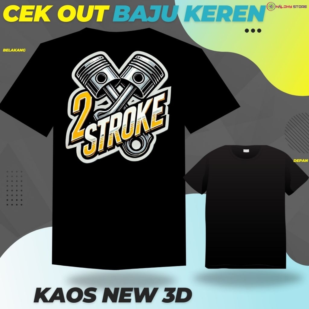 BAJU KAOS PRIA T-SHIRT DISTRO SIZE S M L XL XXL MOTIF KATA KATA 2 STROKE / KAOS KATA KATA TERLARIS