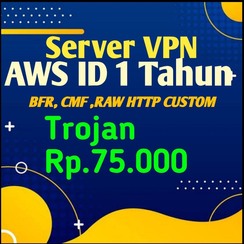 Akun TROJAN BFR,CFM & Http Custom v2Ray