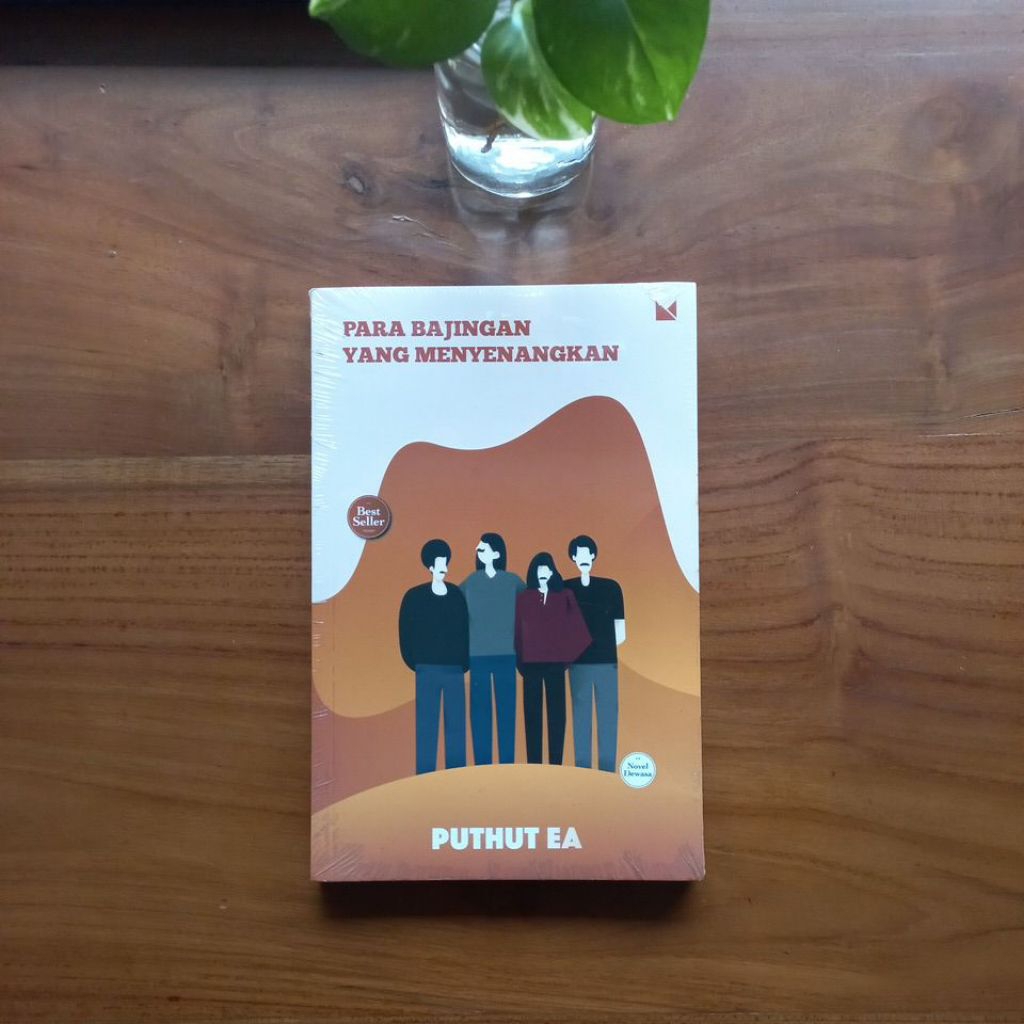 Para Bajingan yang Menyenangkan - Puthut EA