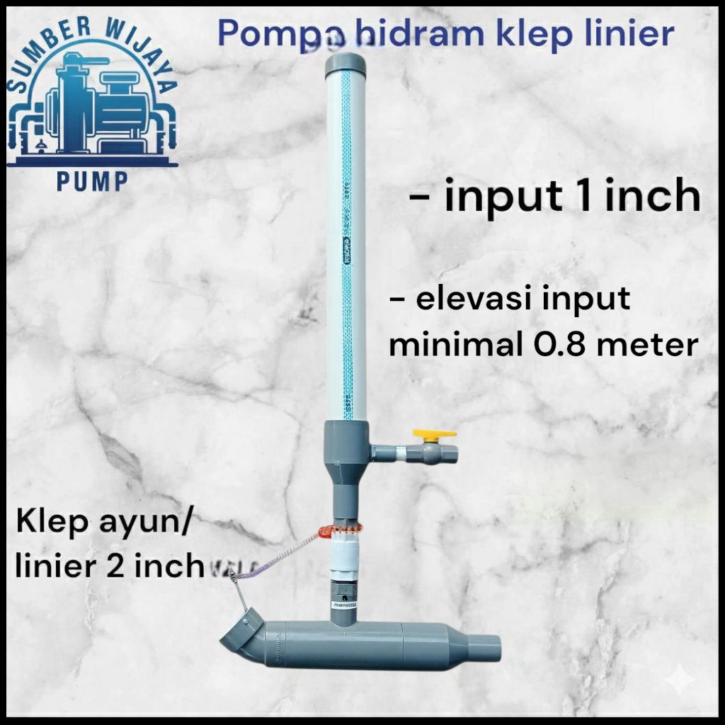 POMPA HIDRAM 2 INCH KLEP LINIER ELEVASI RENDAH