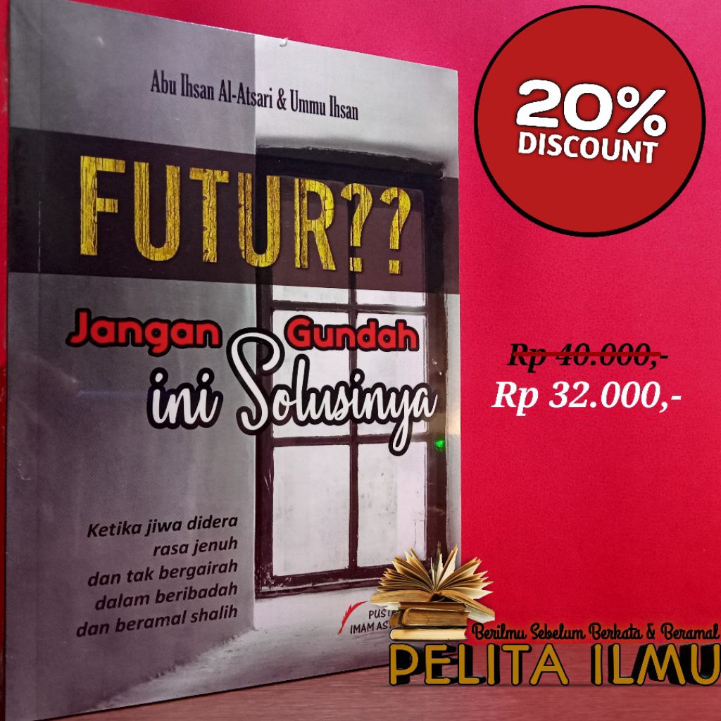 Buku Futur?? Jangan Gundah Ini Solusinya