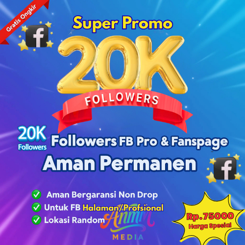 Follower Facebook Permanen Followers Facebook Pro Follower Fanspage Murah Garansi Life Time