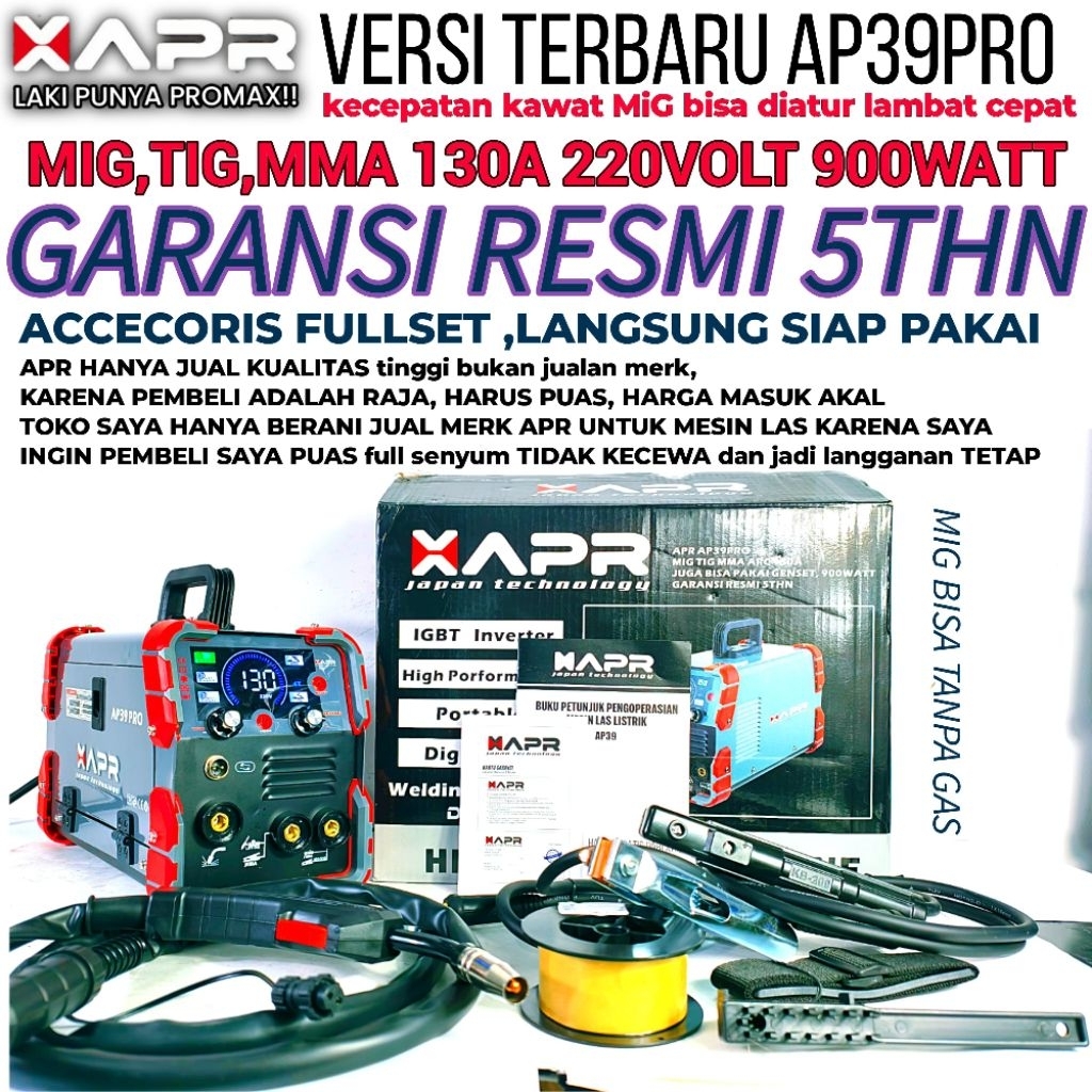 RAJA MESIN LAS39PRO APR AP39PRO MIG TIG MMA ARC 130A 900WATT garansi 5thn full bonus welding machine