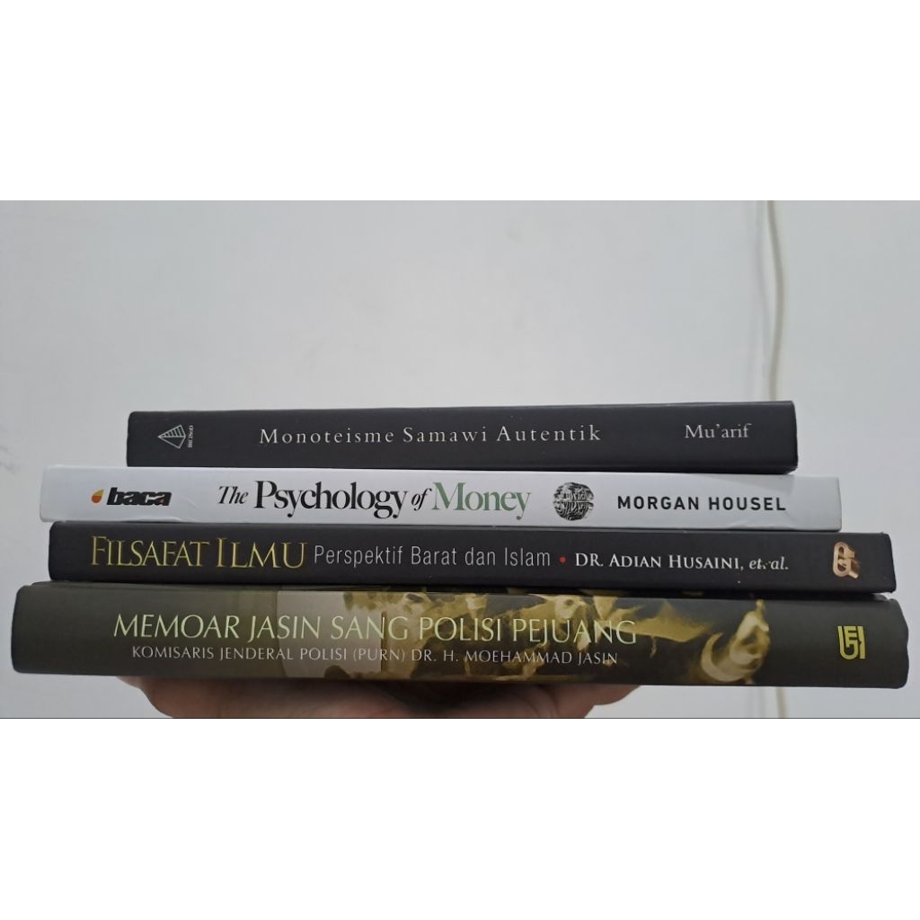 [Preloved] Monoteisme Samawi Autentik, Filsafat Ilmu, The Psychology of Money, Memoar Jasin Sang Pol