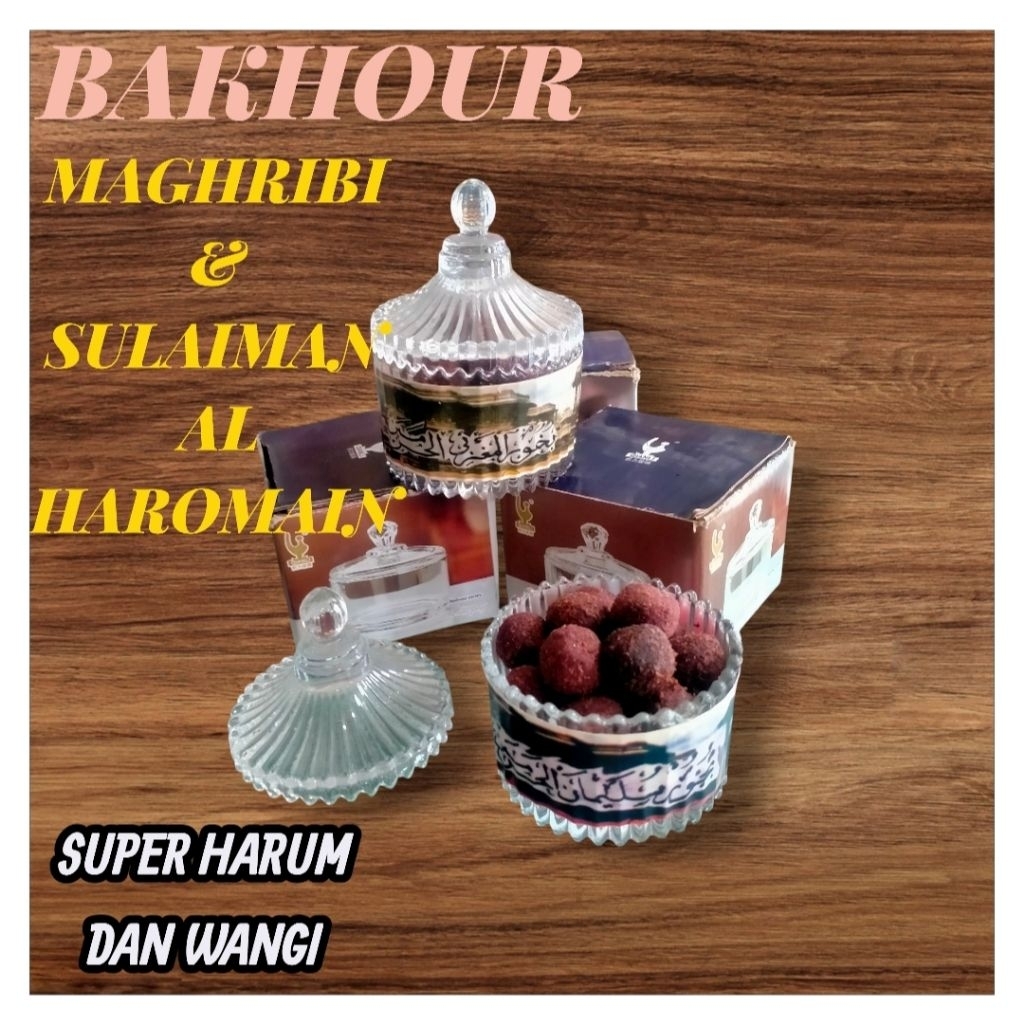 AROMATERAPI PENGHARUM RUANGAN BAKHOUR BAKHOR BAKHUR BUKHUR BUHUR MAGRIBI MAGHRIBI AL HAROMAIN SULAIM