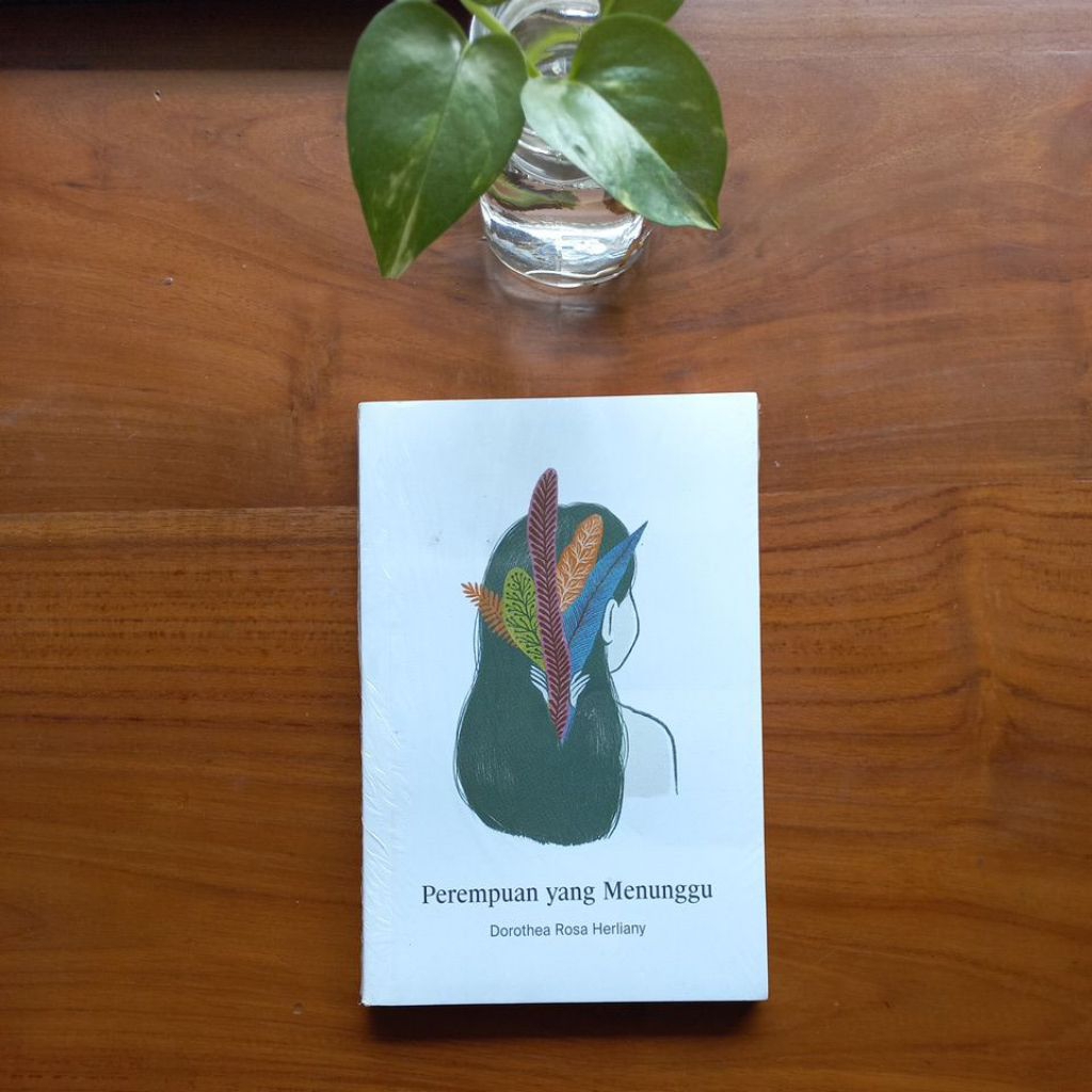 Perempuan yang Menunggu - Dorothea Rosa Herliany