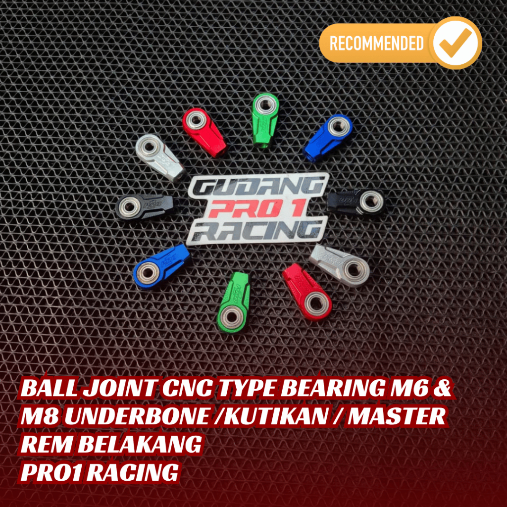 BALL JOINT CNC TYPE BEARING M6 & M8 UNDERBONE /KUTIKAN / MASTER REM BELAKANG PRO1 RACING