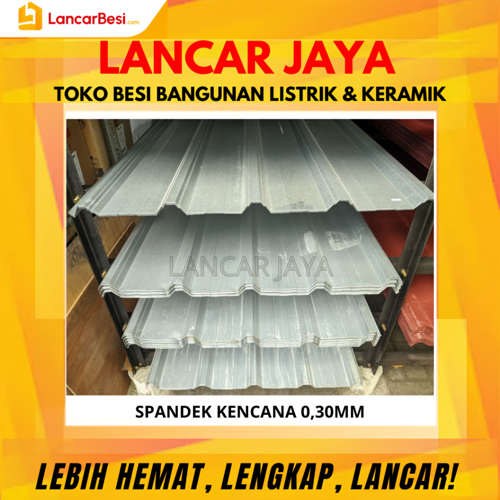 Spandek Kencana 0,30mm Ukuran 3 Meter | 4 Meter | 5 Meter | 6 Meter Hanya Untuk Area Jogja & Sekitar