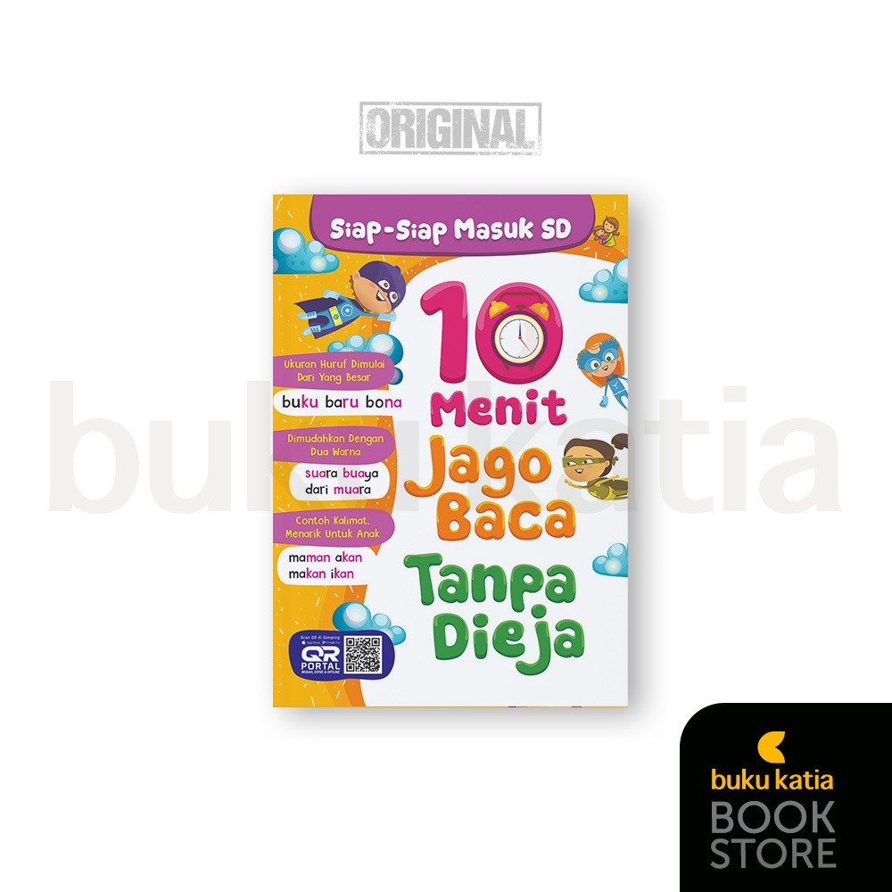 Buku Belajar Membaca - 10 Menit Jago Baca Tanpa Dieja Siap Siap Masuk SD
