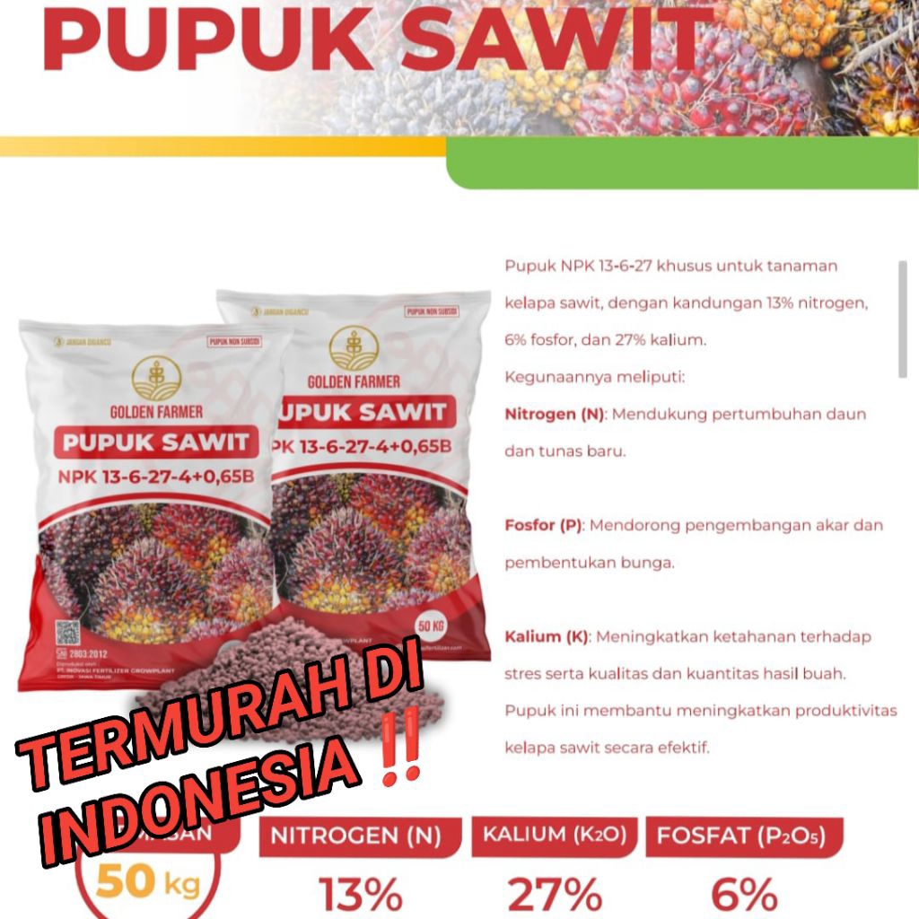 PUPUK SAWIT (PREMIUM) NPK 13-6-27-4+0,65B/50KG GOLDEN FARMER