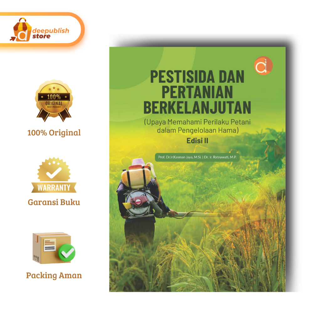 Deepublish - Buku Pestisida dan Pertanian Berkelanjutan - Buku Pertanian