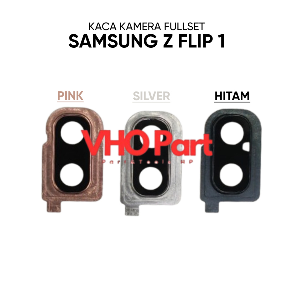 Kaca Lensa Kamera Belakang Samsung Galaxy Z Flip 1 / F700 / SM-F700 / SM-F700F / SM-F700F/DS / SM-F7