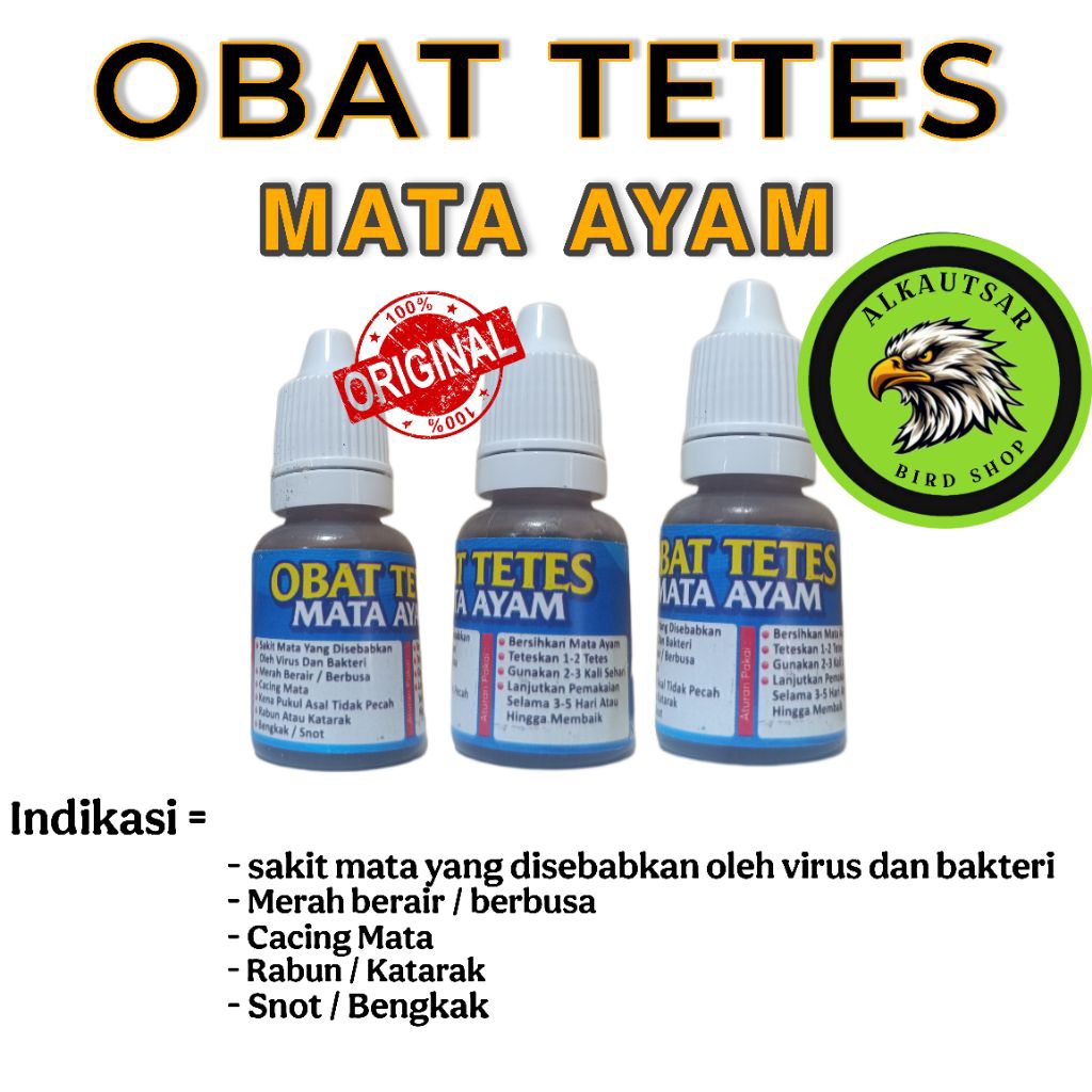 OBAT TETES MATA AYAM MENGOBATI SAKIT MATA AYAM AKIBAT BAKTERI ATAU VIRUS KATARAK RABUN SNOT DLL