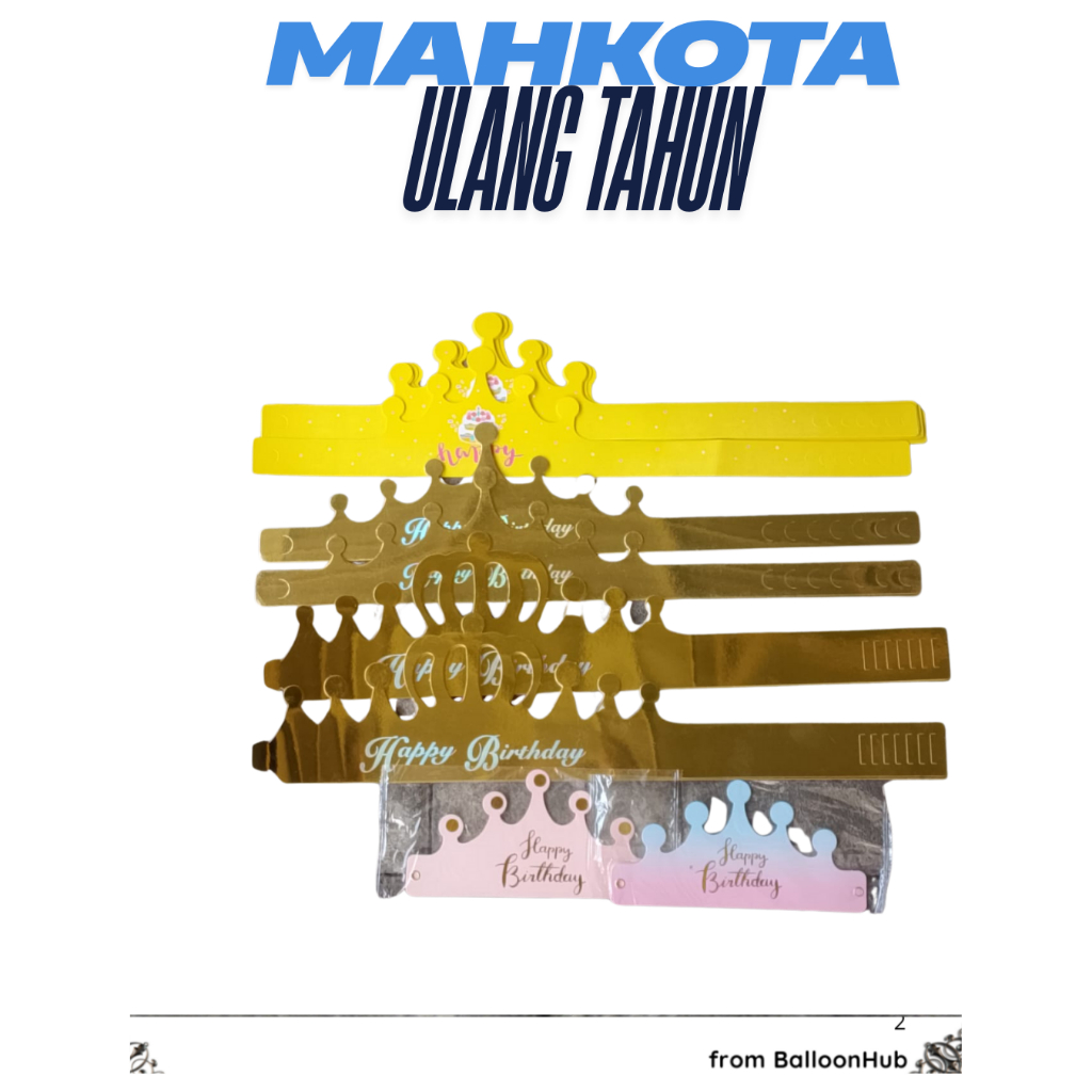 Mahkota Crown King Party Ulang Tahun Kertas Premium Tulisan Happy Birthday Mahkota Kertas Topi Ulang