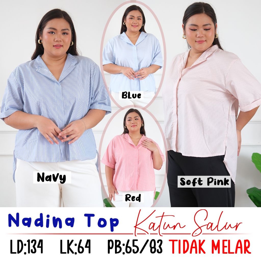 BIGSIZE JUMBO - NADINA TOP KEMEJA HEM JUMBO LD 130  OVERSIZE WANITA BIG SIZE SALUR GARIS KEKINIAN