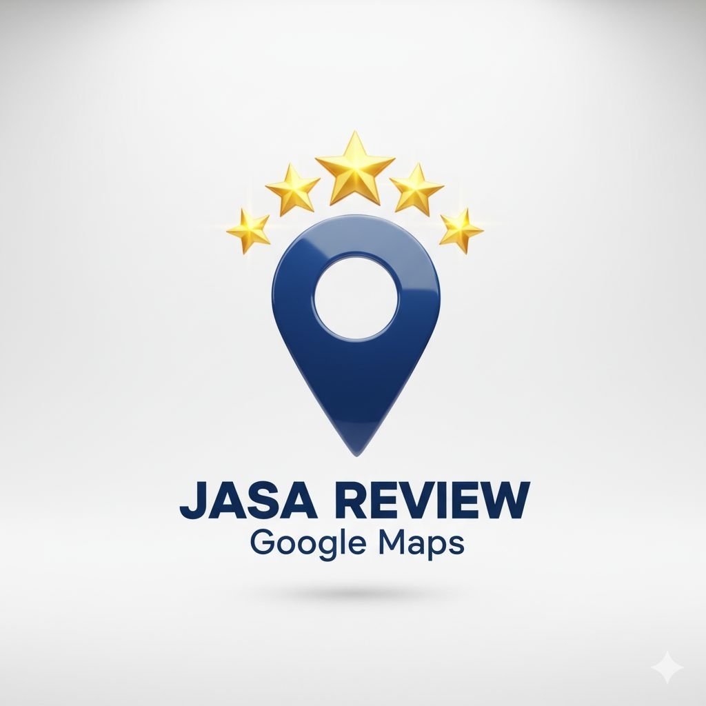 Jasa Review maps Jasa ulasan rating review google maps permanen selamanya