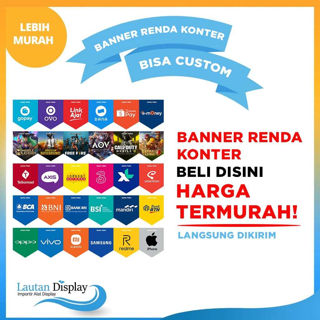 Spanduk Renda Banner Konter Agen Pulsa Top Up Game Ewallet Tagihan BriLink Segitiga Custom Nama Toko