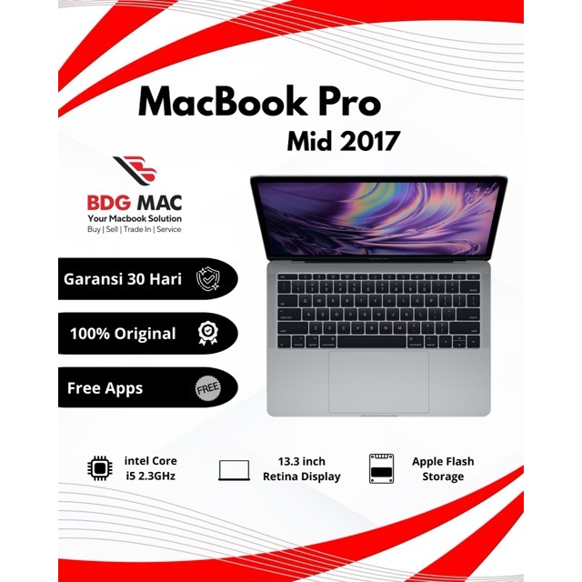 MacBook Pro 2017 13 inch Non Touchbar i7 i5 Ram 16GB SSD 128GB 256GB 512GB Second Original