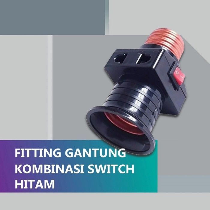 Fitting kombinasi plus saklar Dutron - Fiting penyambung lampu tumblr switch
