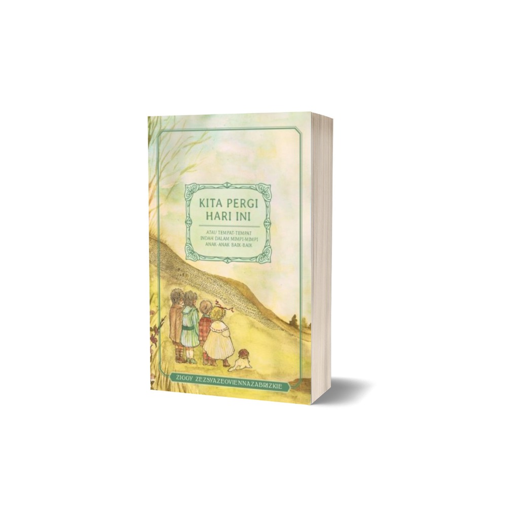 NOVEL KITA PERGI HARI INI