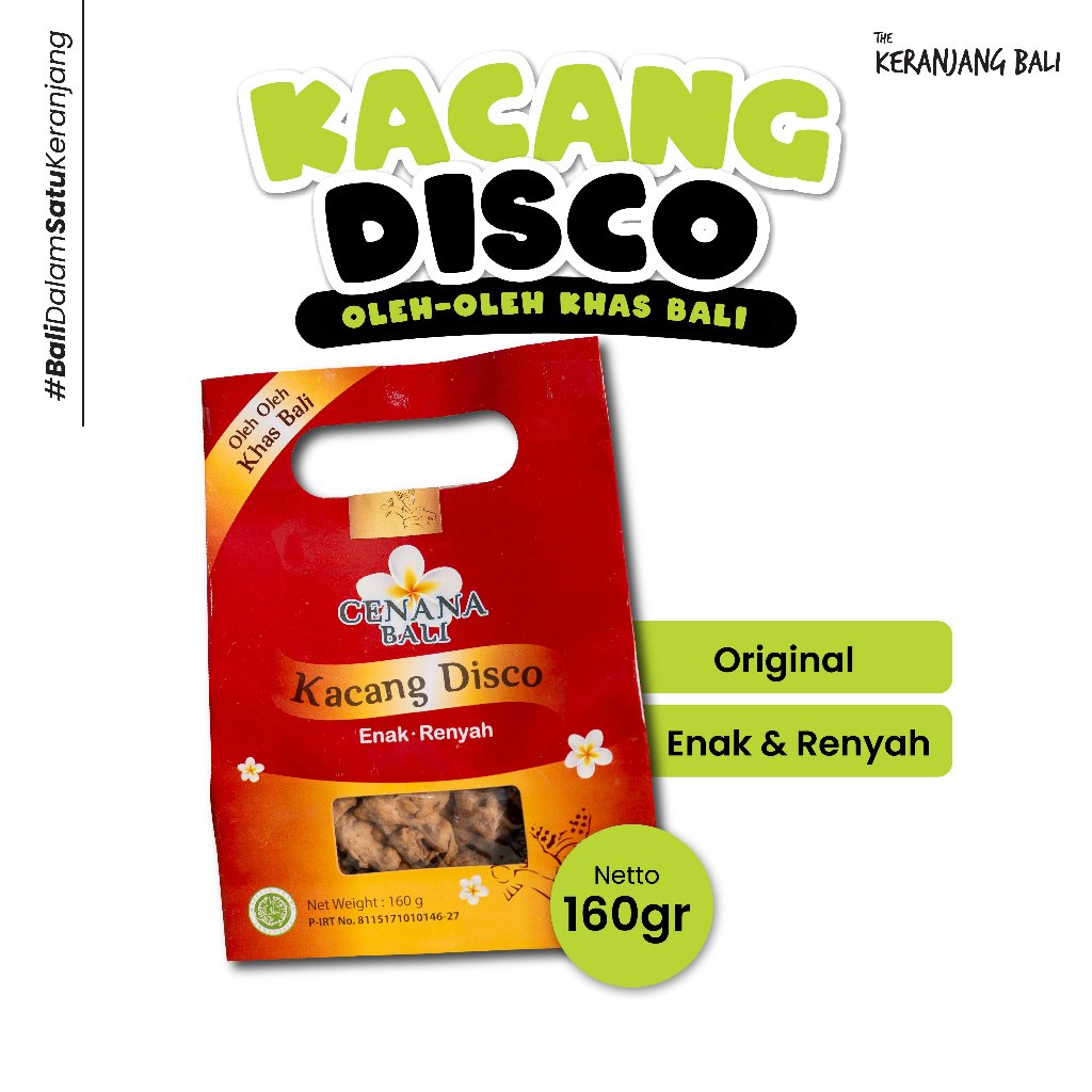 KACANG DISCO ORIGINAL CENANA BALI - OLEH-OLEH KHAS BALI