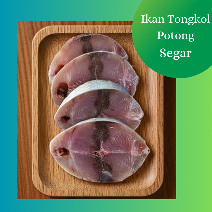 Ikan Tongkol potong segar 500 gram fresh