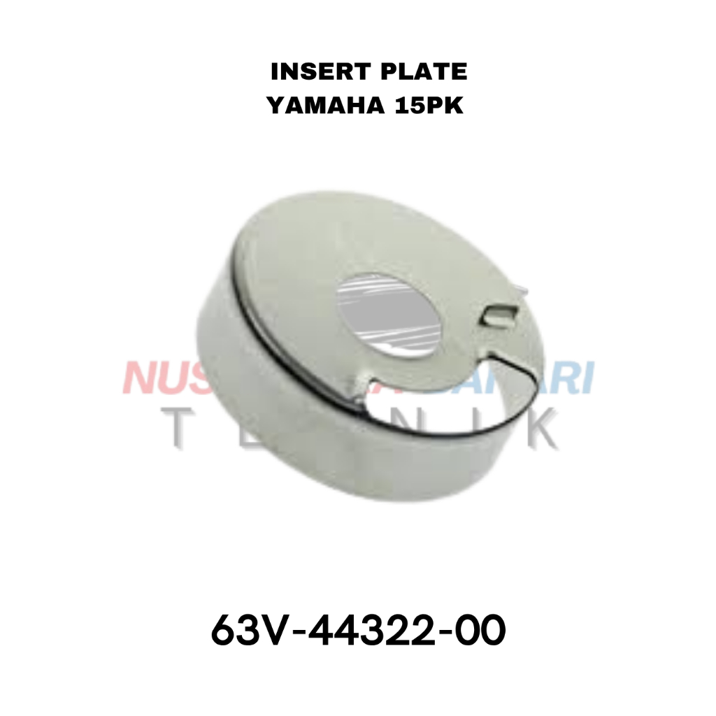 INSERT PLATE YAMAHA 15PK KAPSUL 63V-44322-00 | HOUSING IMPELLER | RUMAH KARET IMPELLER SUZUKI & SPAR