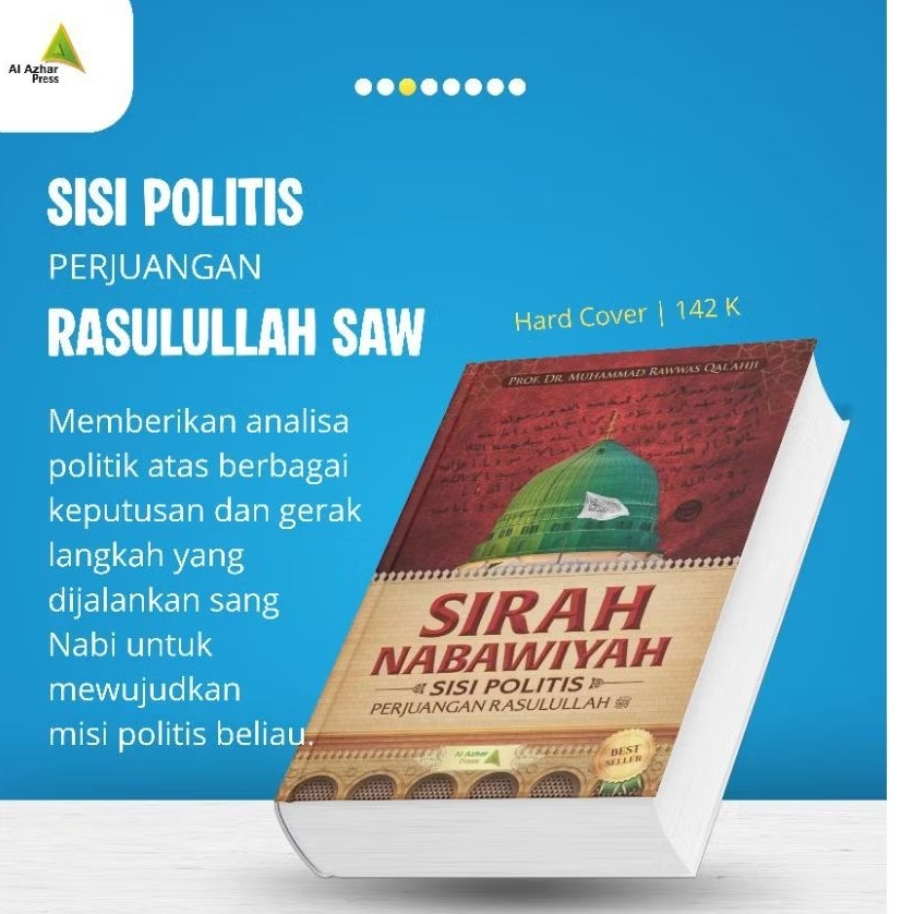 BUKU SIRAH NABAWIYAH SISI POLITIS PERJUANGAN RASULULLAH SAW