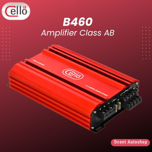 Power Amplifier Mobil - Cello Power Amplifier B460 - 4 Channel Amplifier Class AB - Amplifier Audio 