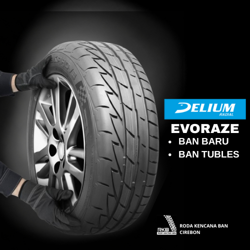 Delium EVORAZE Race Semi Slick R17 205/45 Ban Mobil Jazz City Car