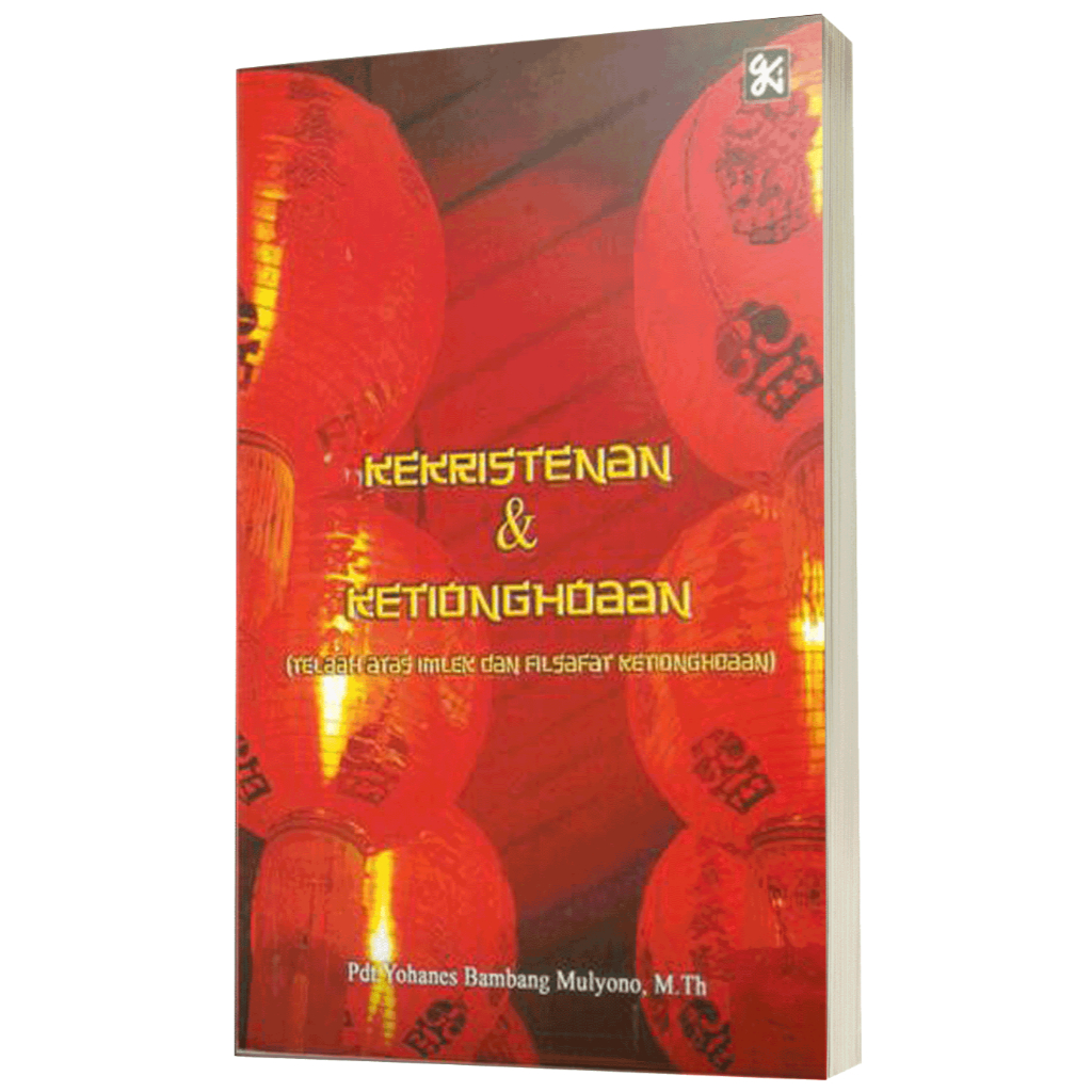 Kekristenan & Ketionghoaan - Buku Rohani Kristen