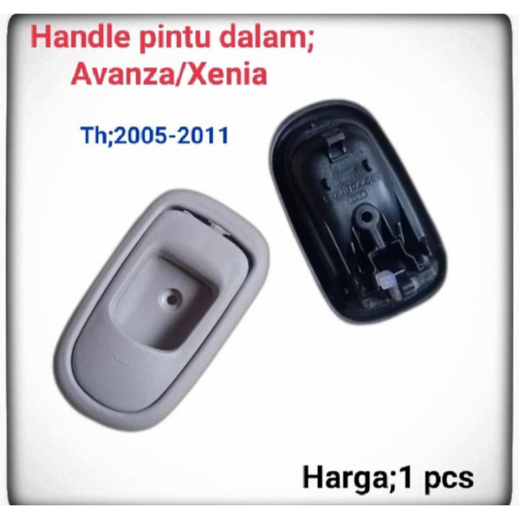 Handle pintu dalam Avanza Xenia 2005-2011 bukaan pintu dalam Avanza Xenia handle dalam
