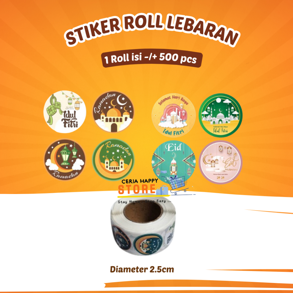 CERIA - 500 Pcs Sticker Roll Lebaran Selamat Hari Raya Idul Fitri l Stiker Bulat Toples Kado