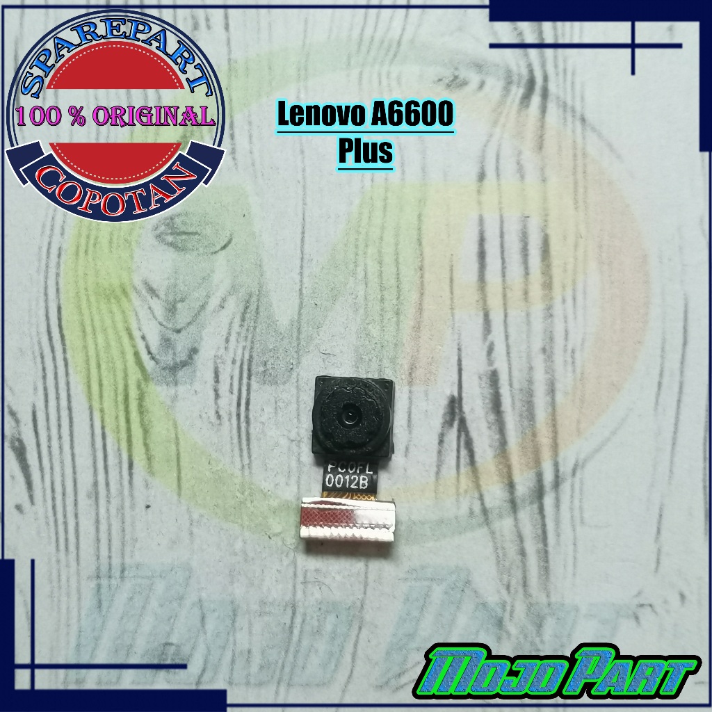 Lenovo A6600 Plus - A6600d40 Modul Kamera Depan Camera Small Original Copotan | Mojo Part