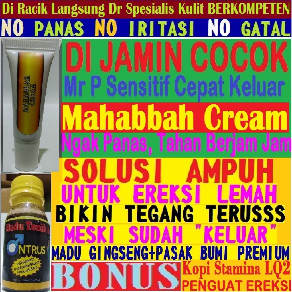 Obat Kuat Lelaki MAHABBAH CREAM Al Afiah Liquid Hygiene For Man Asli Original Madu Super Tonik Ghass