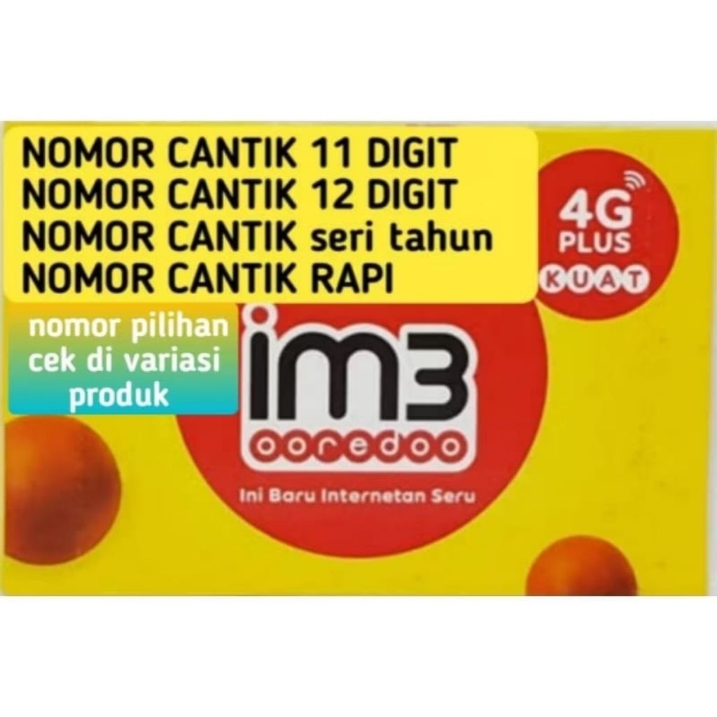 Nomor cantik perdana indosat 11 digit /12 digit /perdana indosat nomor cantik/kartu perdana im3/nomo
