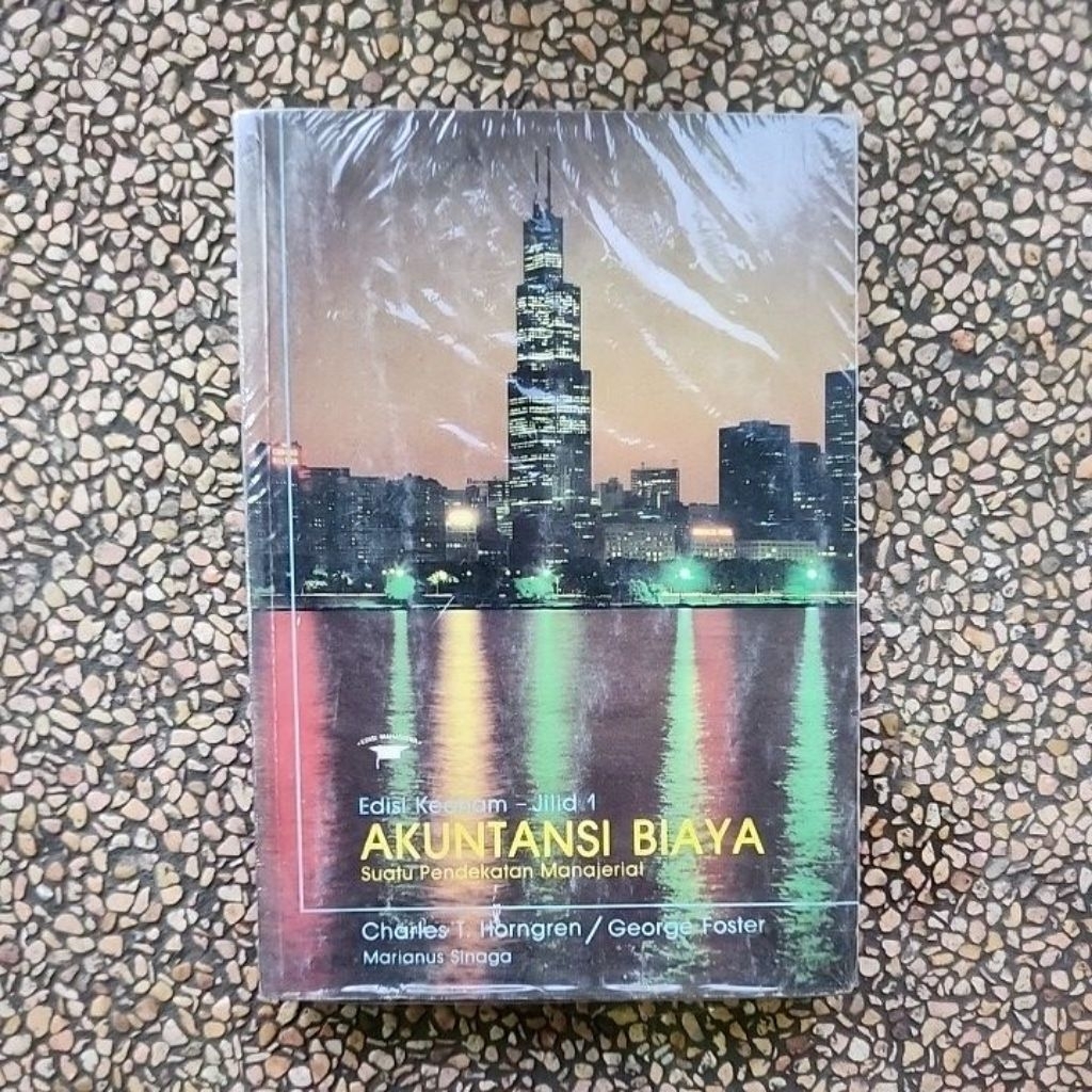 Buku Akuntansi Biaya Edisi Keenam Jilid 1 By Charles T Horngren