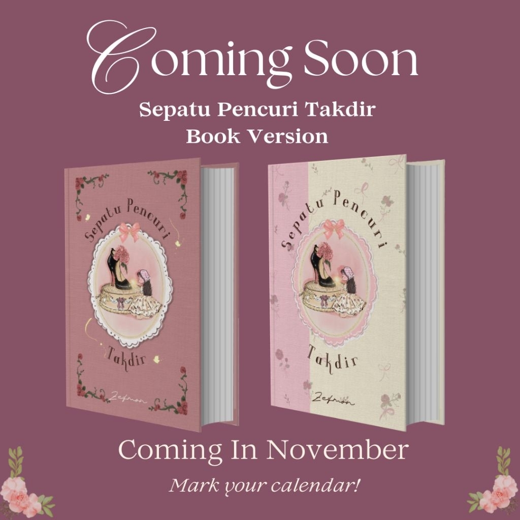 Novel Sepatu Pencuri Takdir (Coming In November 2025)