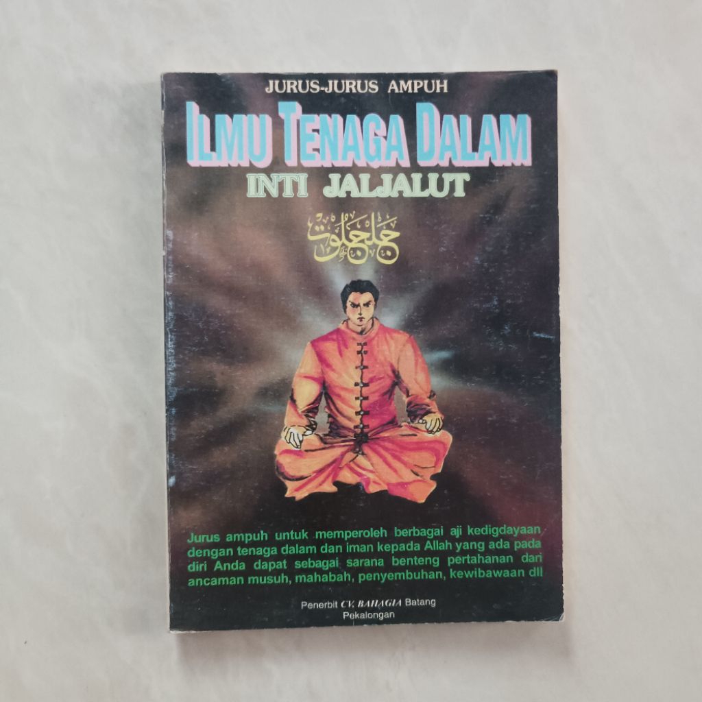 Ilmu Tenaga Dalam Inti Jaljalut - Buku Original