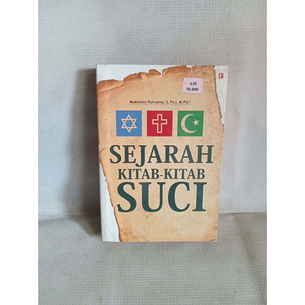 SEJARAH KITAB - KITAB SUCI