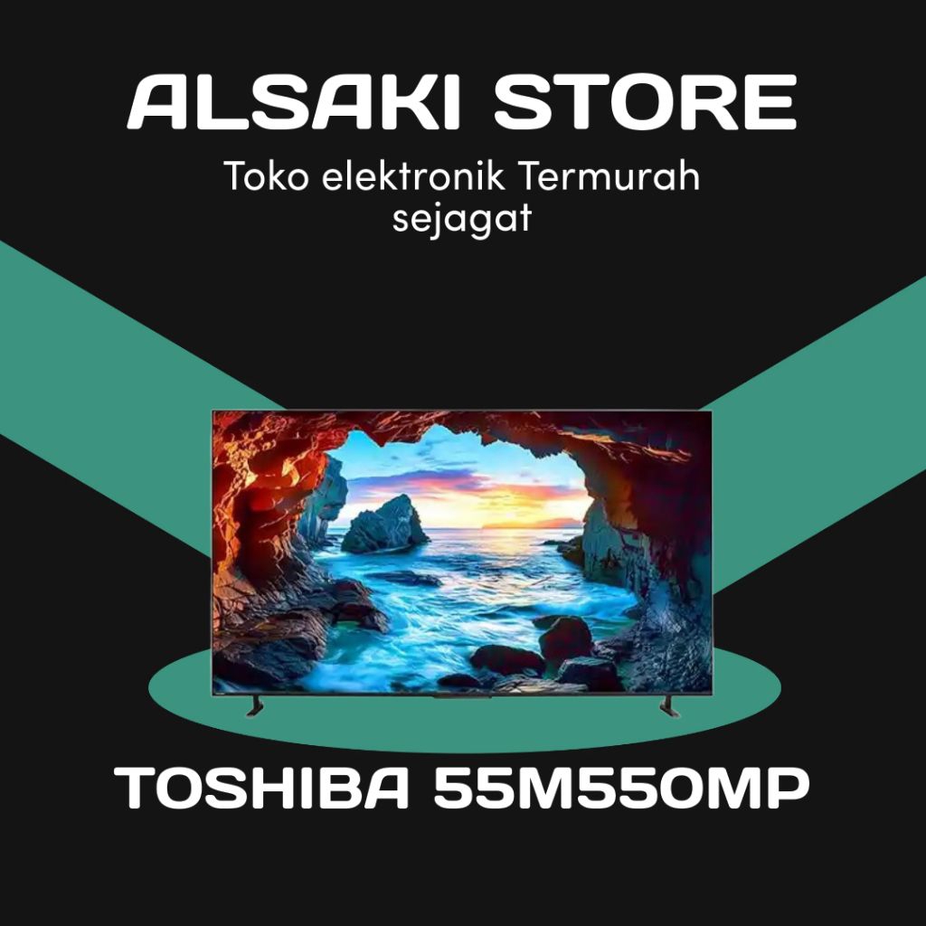 TOSHIBA 55M550MP/55M550 QLED 4K GOOGLE TV 55 inch