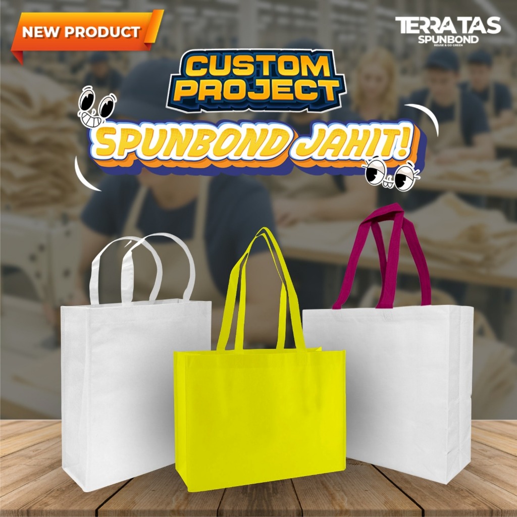 CUSTOM PROJECT SPUNBOND JAHIT