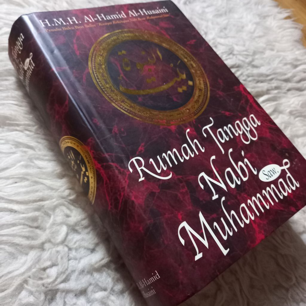 ORI rumah tangga nabi muhammad saw baitun nubuwwah hamid husaini sirah nabawiyah