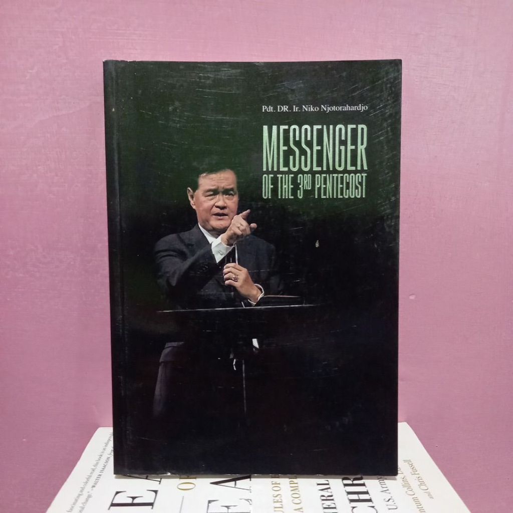 Messenger Of The 3rd Pentecost by Pdt. Dr. Ir. Niko Njotorahardjo