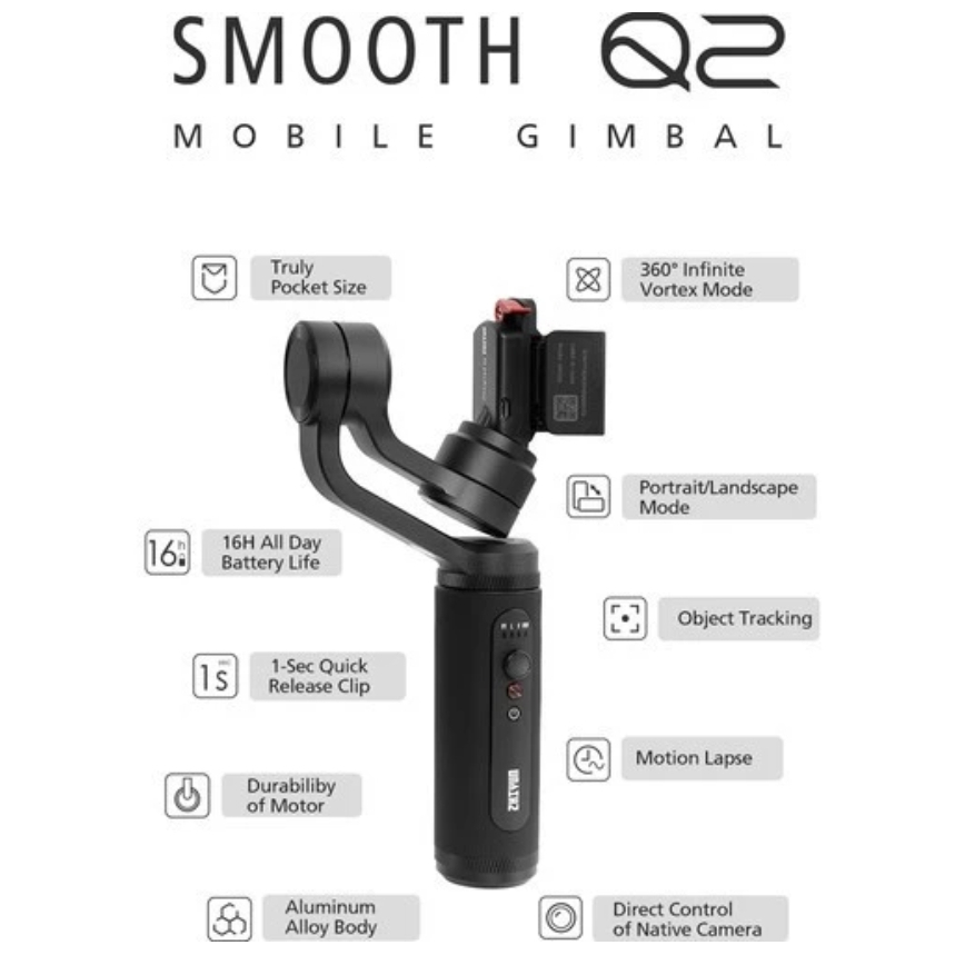 Zhiyun Smooth Q2 Smartphone Gimbal Stabilizer - Zhiyun Tech Smooth Q2 Gimbal Stabilizer
