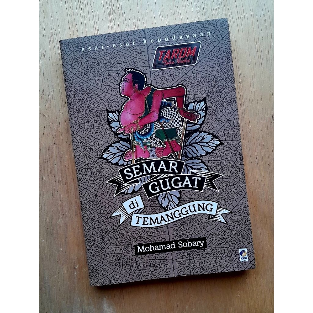 SEMAR GUGAT di Temanggung : Mohammad Sobary