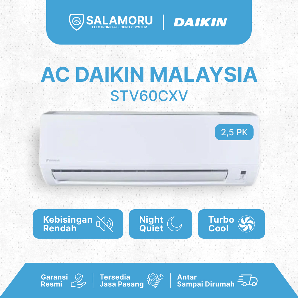 AC Daikin Malaysia 2,5PK - Standard AC Split 2,5 PK STV60CXV + Pasang