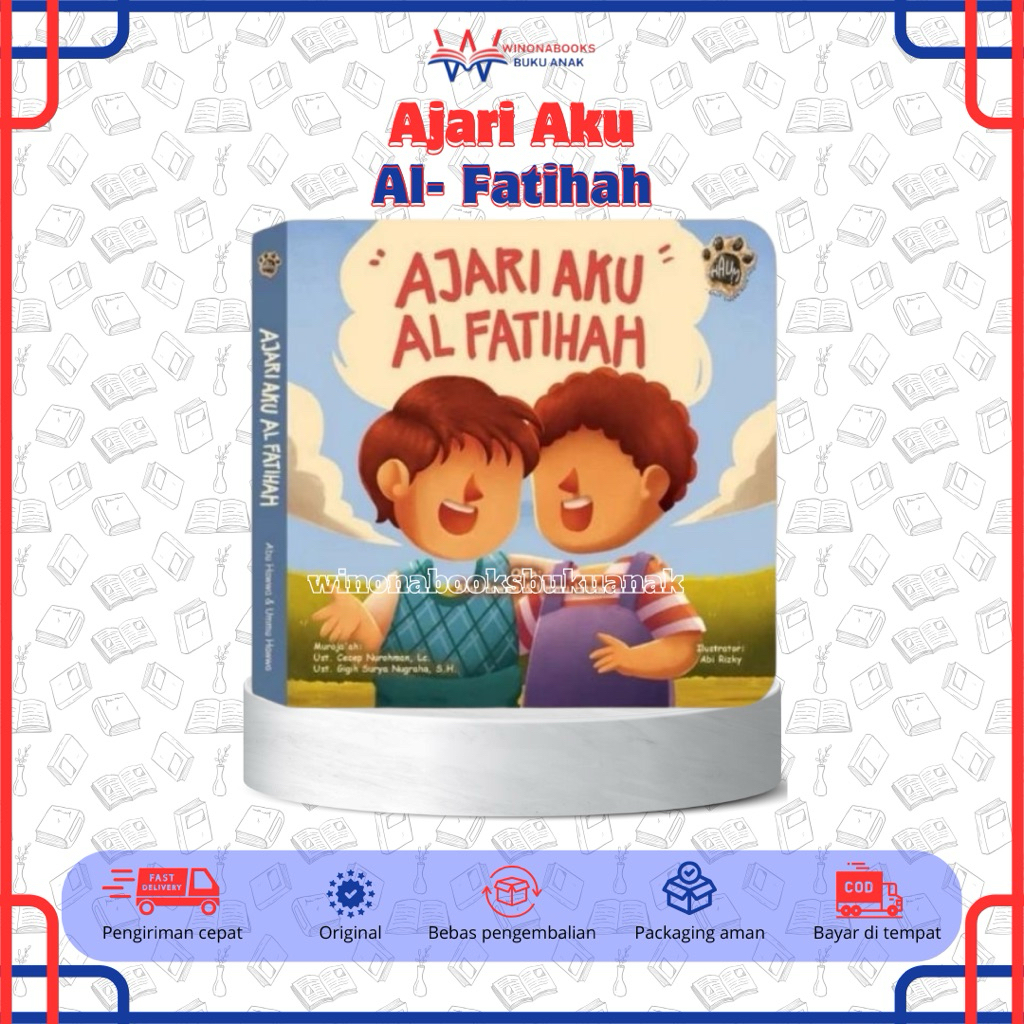 Ajari Aku Al - Fatihah - buku anak pintar