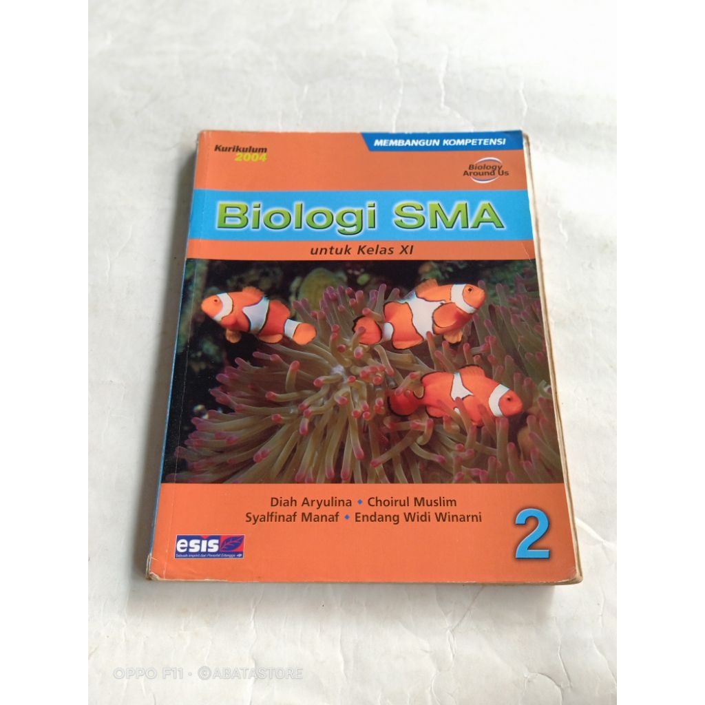 BUKU BIOLOGI SMA KLS XI KURIKULUM 2004 DIAH ARYULINA